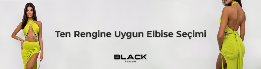 Cilt Tonuna Göre Elbise Rengi Seçimi