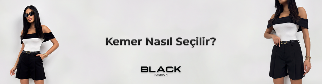 kemer nasıl seçilir