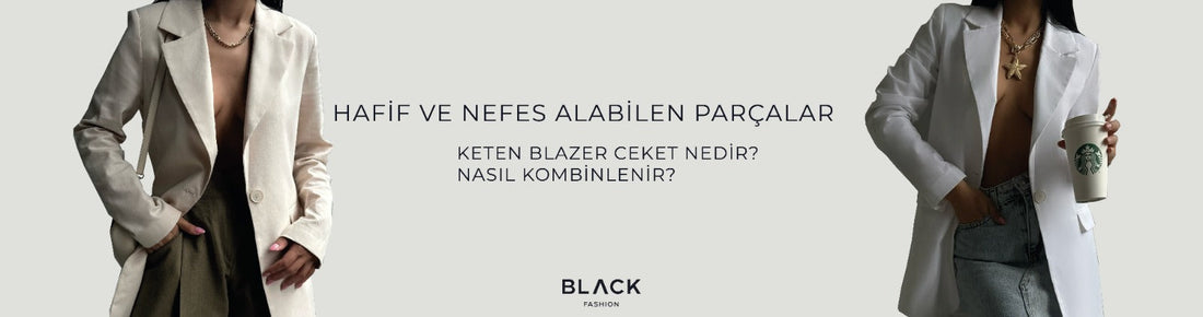 keten blazer ceket nedir